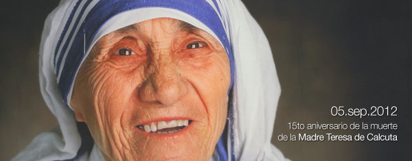15to aniversario de la muerte de la Madre Teresa de Calcuta